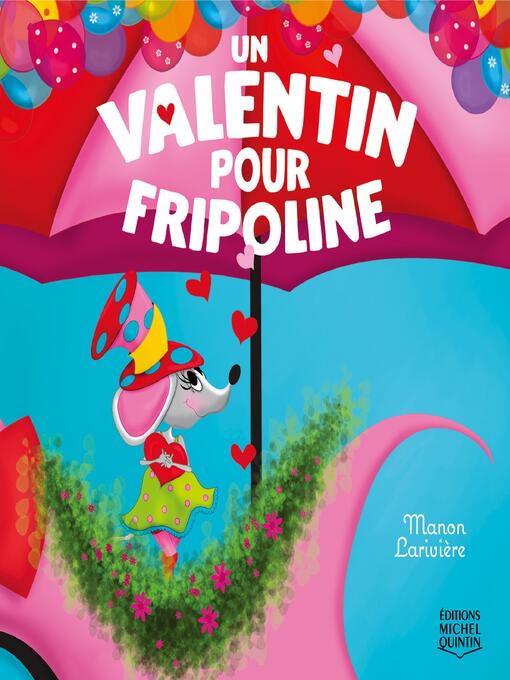 Title details for Un valentin pour Fripoline by Manon Larivière - Available